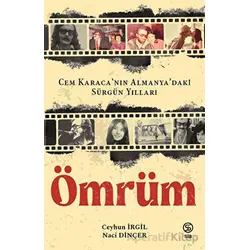 Ömrüm - Naci Dinçer - Sia Kitap