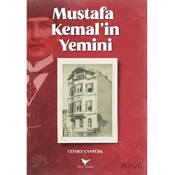 Mustafa Kemal’in Yemini - Cevdet Cantürk - Günce Yayınları