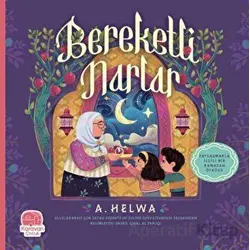 Bereketli Narlar - A. Helwa - Karavan Çocuk Yayınları
