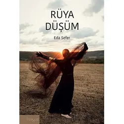 Rüya Düşüm - Eda Sefer - İnceyazı Yayınları
