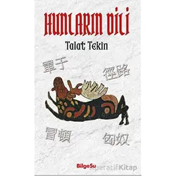 Hunların Dili - Talat Tekin - BilgeSu Yayıncılık