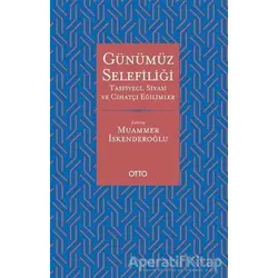 Günümüz Selefiliği - Muammer İskenderoğlu - Otto Yayınları