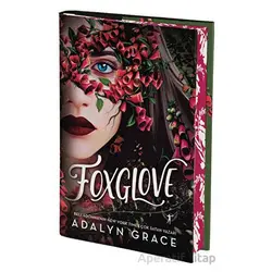 Foxglove (ciltli) - Adalyn Grace - Artemis Yayınları