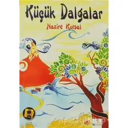 Küçük Dalgalar - Nazire Kutsal - Bu Yayınevi