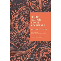 Hadis İlminin Temel Konuları - Abdulhay El-Leknevi - Takdim