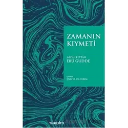 Zamanın Kıymeti (Pratik Baskı) - Abdulfettah Ebu Gudde - Takdim