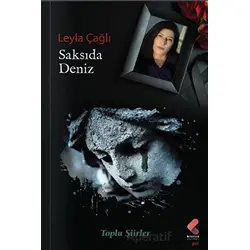Saksıda Deniz - Leyla Çağlı - Klaros Yayınları