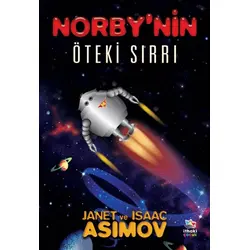Norby’nin Öteki Sırrı - Janet Asimov - İthaki Çocuk Yayınları