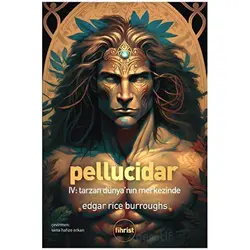 Pellucidar IV - Edgar Rice Burroughs - Fihrist Kitap