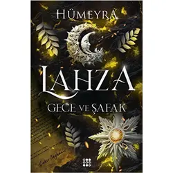 Lahza 3 – Gece ve Şafak - Hümeyra - Dokuz Yayınları
