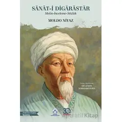 Sanat-i Digarastar - Metin-İnceleme-Sözlük - Moldo Niyaz - Bengü Yayınları