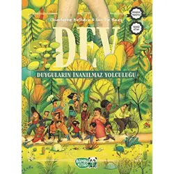 Dev - Duyguların İnanılmaz Yolculuğu - Charlotte Belliere - Bambu Kitap