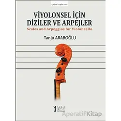 Viyolonsel İçin Diziler ve Arpejler - Tanju Araboğlu - Müzik Eğitimi Yayınları