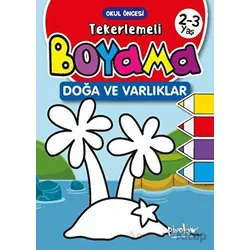 2-3 Yaş Tekerlemeli Boyama Doğa ve Varlılar - Buçe Dayı - Pinokyo Yayınları