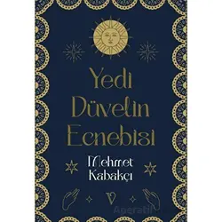 Yedi Düvelin Ecnebisi - Mehmet Kabakçı - Vacilando Kitap