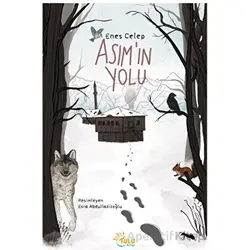 Asım’ın Yolu - Enes Celep - Tulu Kitap