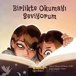 Birlikte Okumayı Seviyorum - Marie al-Khoury Fadil - Kaknüs Yayınları