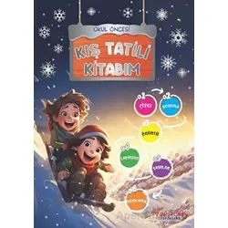 Kış Tatili Kitabım - Tuba Bozcan - Yumurcak Yayınları