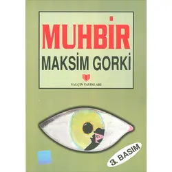 Muhbir - Maksim Gorki - Yalçınm Yayınları