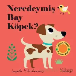 Neredeymiş Bay Köpek? - Kolektif - Domingo Yayınevi