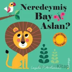 Neredeymiş Bay Aslan? - Kolektif - Domingo Yayınevi