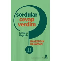 Sordular Cevap Verdim II - Hayreddin Karaman - İz Yayıncılık
