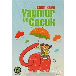 Yağmur ve Çocuk - Cahit Kaya - Bu Yayınevi