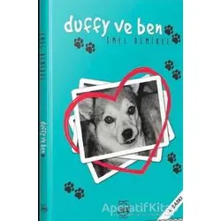 Duffy ve Ben - Emel Demirel - 5 Şubat Yayınları