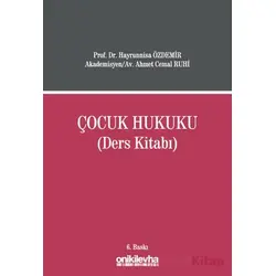 Çocuk Hukuku (Ders Kitabı) - Ahmet Cemal Ruhi - On İki Levha Yayınları