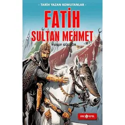 Fatih Sultan Mehmet - Yusuf Güldür - Genç Hayat