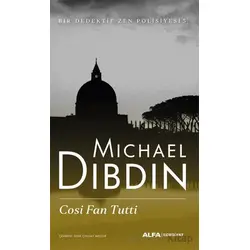 Cosi Fan Tutti - Michael Dibdin - Alfa Yayınları