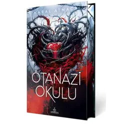 Ötanazi Okulu 4 Ciltli Özel Baskı - Maral Atmaca - Ephesus Yayınları
