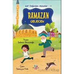 Kaf Dağından Masallar-1 Ramazan Gelecek - Selman Devecioğlu - Mevsimler Kitap