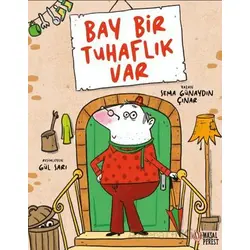 Bay Bir Tuhaflık Var - Sema Günaydın Çınar - Masalperest