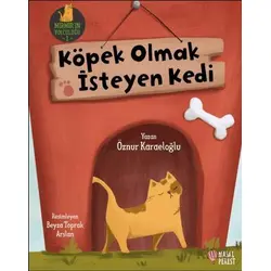 Köpek Olmak İsteyen Kedi - Öznur Karaeloğlu - Masalperest