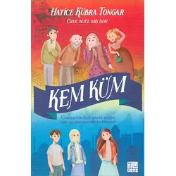 Kem Küm - Hatice Kübra Tongar - Aile Yayınları