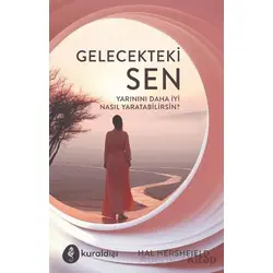 Gelecekteki Sen - Hal Hershfield - Kuraldışı Yayınevi