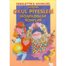 Güldüren Okul Piyesleri Monologlar Rontlar - Cemalettin E. Kavaklıgil - Bu Yayınevi