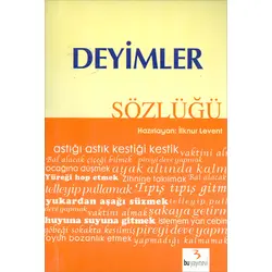 Deyimler Sözlüğü-Kaynak ve Başvuru Kitap-4-5 Sınıf - İlknur Levent - Bu Yayınevi