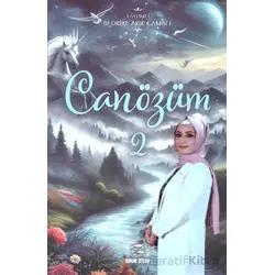 Can Özüm 2 - Bedriye Arık Çambel - Onur Kitap