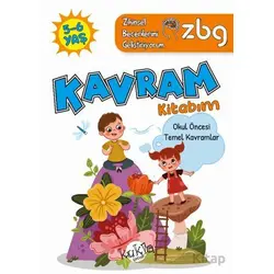 ZBG 5-6 Yaş Kavram Kitabım - Zihinsel Becerilerimi Geliştiriyorum - Buçe Dayı - Kukla Yayınları