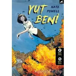Yut Beni - Nate Powell - Kara Karga Yayınları