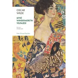 Leydi Windermere’in Yelpazesi - Oscar Wilde - İthaki Yayınları