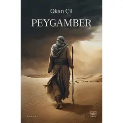 Peygamber - Okan Çil - İthaki Yayınları