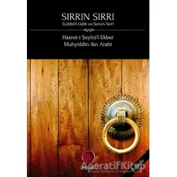 Sırrın Sırrı - Hazret-i Şeyhül-Ekber - Revak Kitabevi