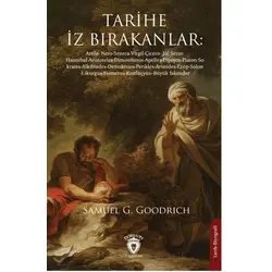 Tarihe İz Bırakanlar - Samuel G. Goodrich - Dorlion Yayınları