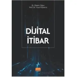 Dijital İtibar - Yusuf Karaca - Nobel Bilimsel Eserler