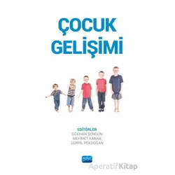 Çocuk Gelişimi - Kolektif - Nobel Akademik Yayıncılık