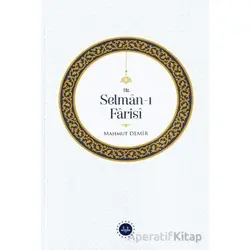 Hz. Selman-ı Farisi - Mahmut Demir - Diyanet İşleri Başkanlığı
