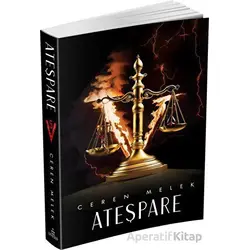 Ateşpare 5 - Ceren Melek - Ephesus Yayınları
